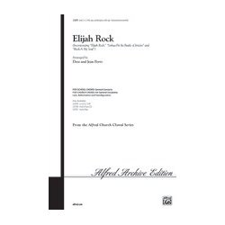 ELIJAH ROCK (ARR PERRY & PERRY) 2 PART CHORAL SHEET