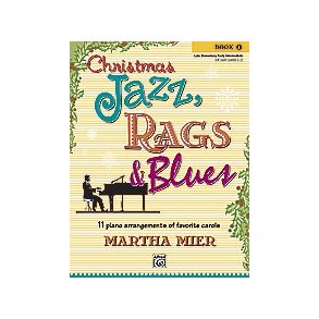 Christmas Jazz, Rags & Blues - Book 1