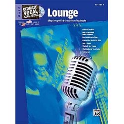 Ultimate Vocal Sing-Along: Volume 4 - Lounge (Male Voice)