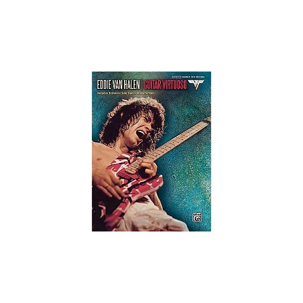 Eddie Van Halen: Guitar Virtuoso