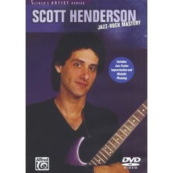 Scott Henderson: Jazz-Rock Mastery (DVD)