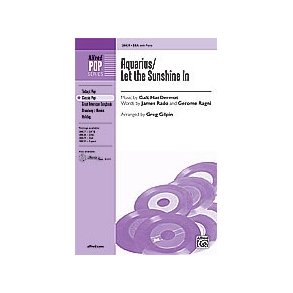 Galt MacDermot: Aquarius/Let The Sunshine In - SSA