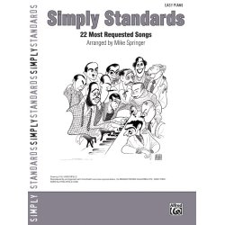 Simply Standards - 22 Most Requested Songs (Easy Piano)