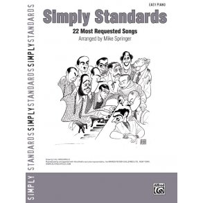 Simply Standards - 22 Most Requested Songs (Easy Piano)