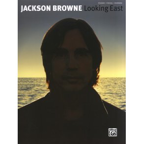 Jackson Browne: Looking East