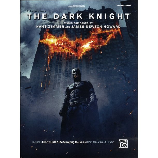 Hans Zimmer and James Newton Howard: The Dark Knight - Selections from the Motion Picture (Piano Solo)