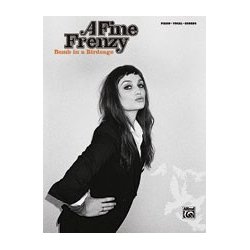 A Fine Frenzy: Bomb In A Birdcage