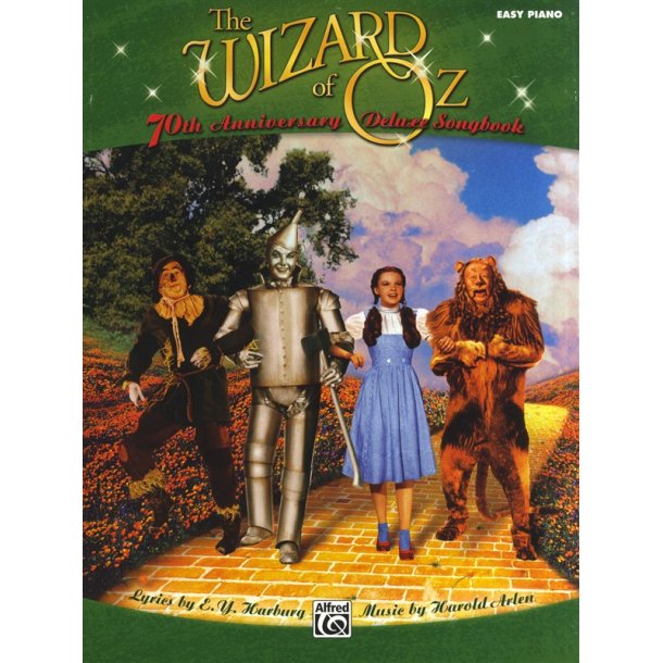 E.Y. Harburg/Harold Arlen: The Wizard Of Oz - 70th Anniversary Deluxe Songbook (Easy Piano)