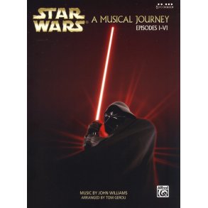 John Williams: Star Wars - A Musical Journey (Music From Episodes I - VI)
