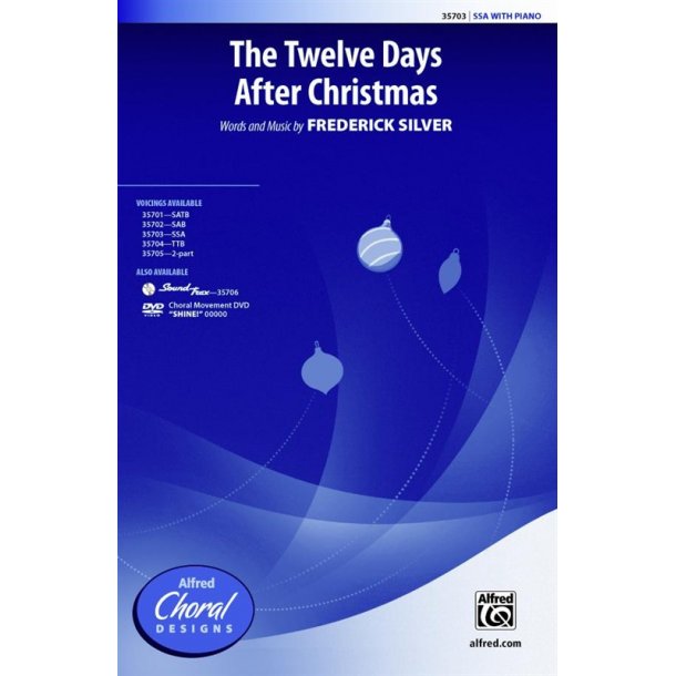 The Twelve Days After Christmas SSA (Choir)