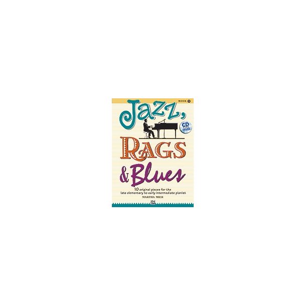 Martha Mier: Jazz, Rags & Blues - Book 1
