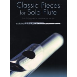 Classic Pieces For Solo Flute