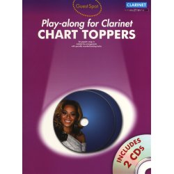 Guest Spot: Chart Toppers - Play-Along For Clarinet