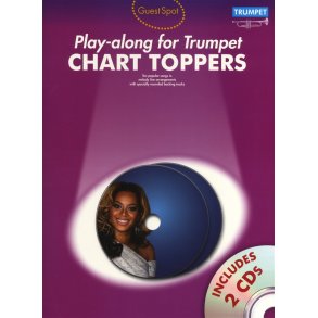 Guest Spot: Chart Toppers - Play-Along For Trumpet