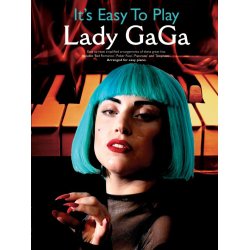It's Easy To Play Lady Gaga