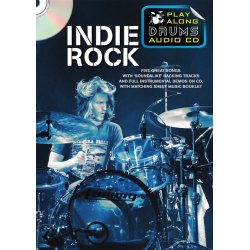 Play Along Drums Audio CD: Indie Rock