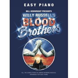 Willy Russell: Blood Brothers - Easy Piano