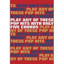 Play Any Of These Pop Hits With Only 5 Chords