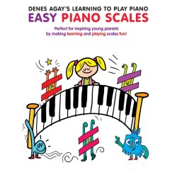 Denes Agay's Learning To Play Piano - Scale Book