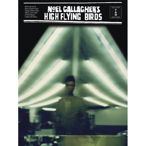 Noel Gallagher's High Flying Birds