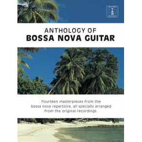 Anthology Of Bossa Nova Guitar