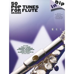 Dip In: 50 Graded Pop Flute Solos