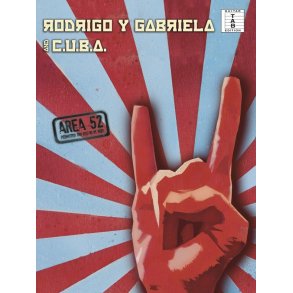 Rodrigo Y Gabriela/C.U.B.A: Area 52