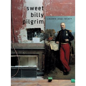 Sweet Billy Pilgrim: Crown And Treaty