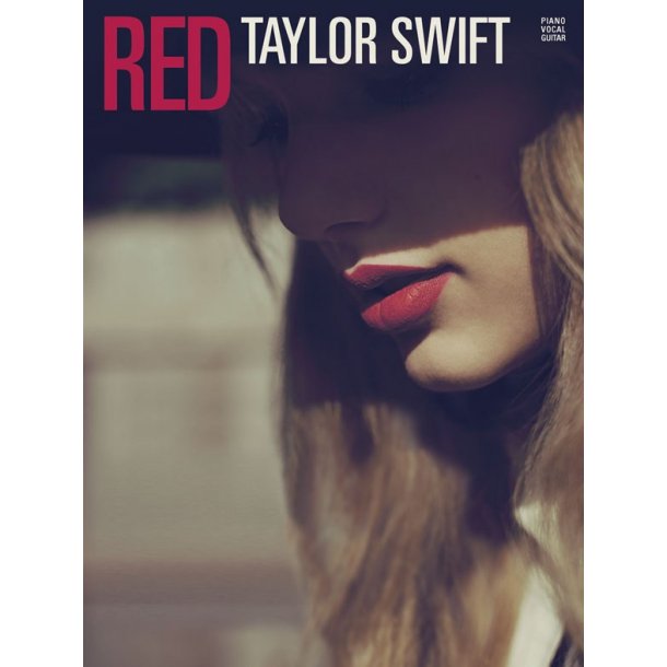 Taylor Swift: Red