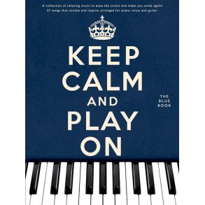 Keep Calm And Play On - The Blue Book
