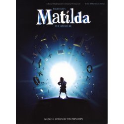 Tim Minchin: Roald Dahl's Matilda - The Musical (Easy Piano)