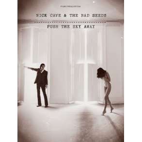 Nick Cave And The Bad Seeds: Push The Sky Away