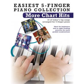 Easiest 5-Finger Piano Collection: More Chart Hits