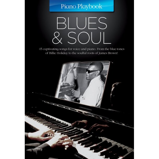 Piano Playbook: Blues & Soul