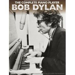 The Complete Piano Player: Bob Dylan
