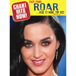 Chart Hits Now! Roar...Plus 17 More Top Hits - Easy Piano