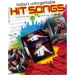 Today's Unforgettable Hit Songs