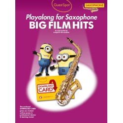 Guest Spot: Big Film Hits Playalong For Alto Saxophone (With Download Card)
