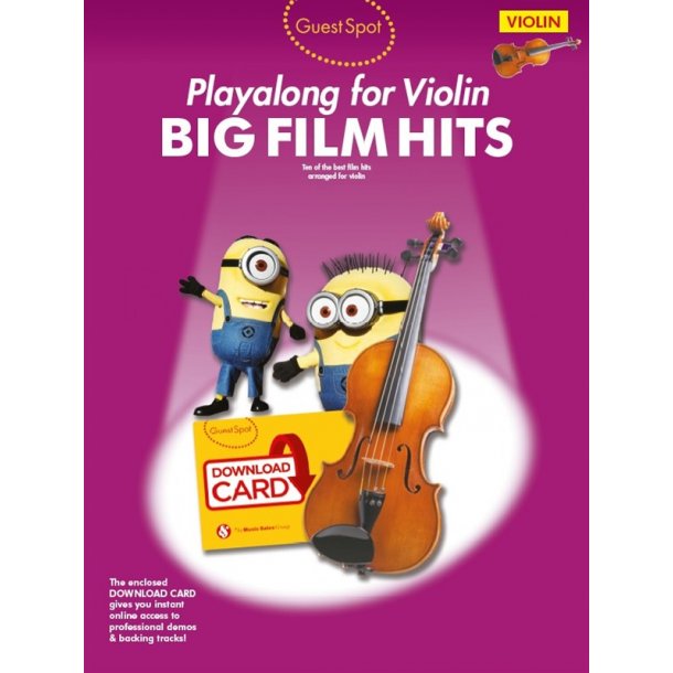 Guest Spot: Big Film Hits Playalong For Violin (Book/Download Card)