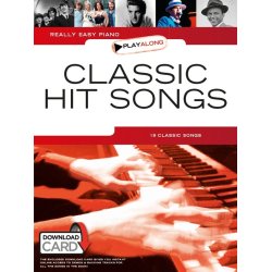 Really Easy Piano Playalong: Classic Hit Songs (Book/Download Card)