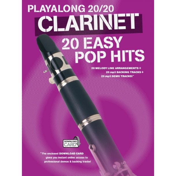 Playalong 20/20 Clarinet: 20 Easy Pop Hits (Book/Download Card)