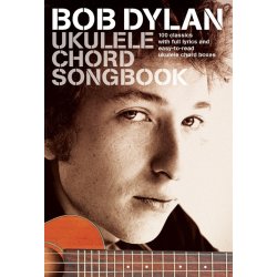 Bob Dylan Ukulele Chord Songbook