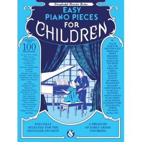Everybody's Favorite: Easy Piano Pieces For Children