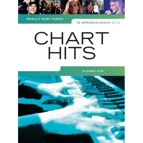 Really Easy Piano: Chart Hits Vol. 2 (Spring/Summer 2016)