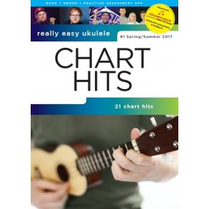 Really Easy Ukulele: Chart Hits - #1 Spring/Summer 2017
