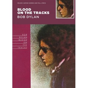 Blood On The Tracks - Bob Dylan