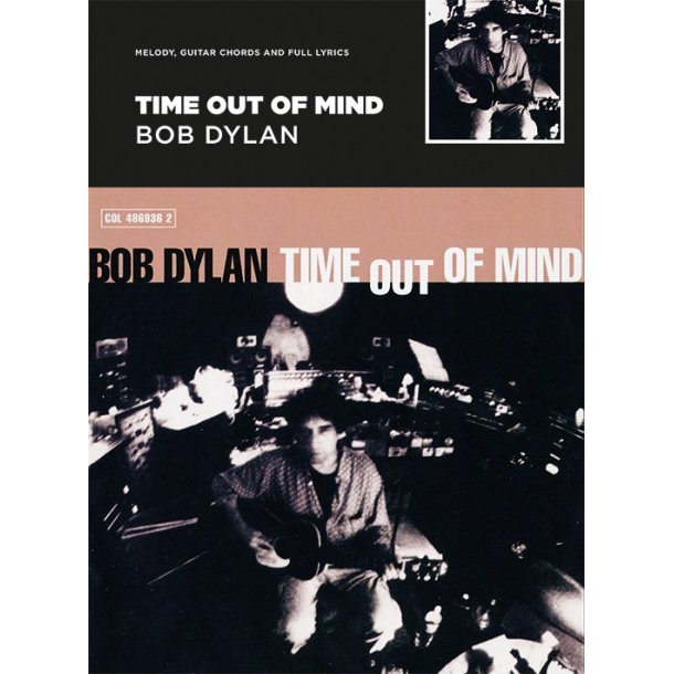 Time Out Of Mind - Bob Dylan