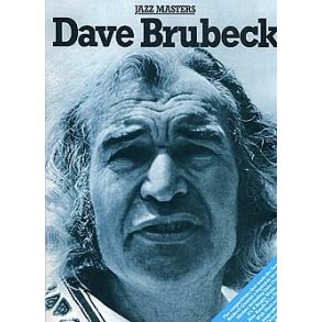 Dave Brubeck: Jazz Masters