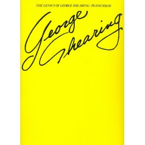 The Genius Of George Shearing: Piano Solos