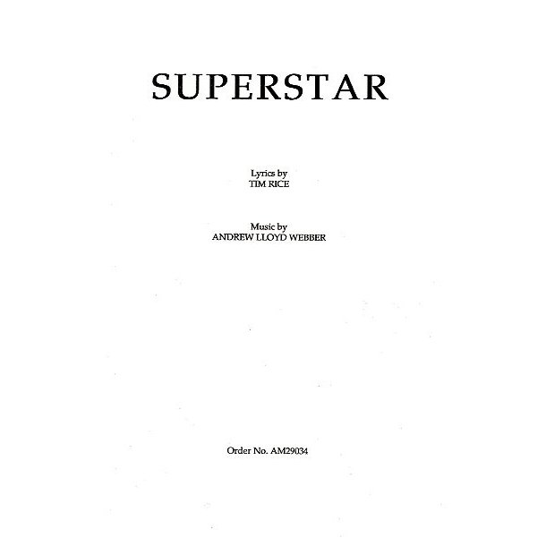 Andrew Lloyd Webber: Superstar (Jesus Christ Superstar) - SATB